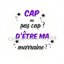 cap ou pas cap d'etre ma marraine