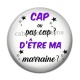 Cabochon Résine - cap ou pas cap d'etre ma marraine
