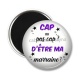 Magnet's - cap ou pas cap d'etre ma marraine