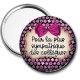 Miroir de poche -  pour la plus sympathique des collègues