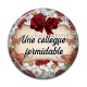 Cabochon Résine - une collègue formidable
