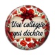 Cabochon Résine - une collègue qui déchire