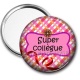 Miroir de poche - super collègue