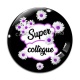 Cabochon Verre - super collègue