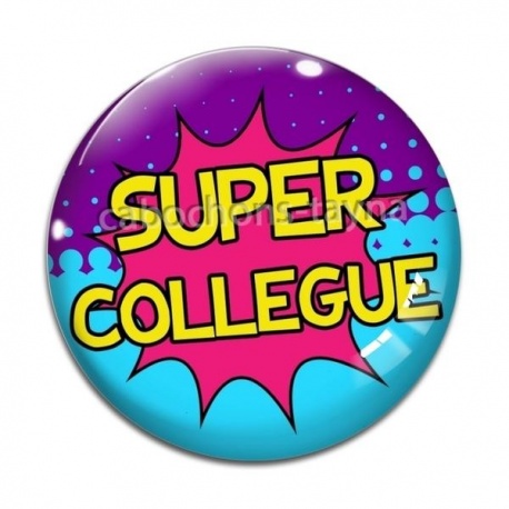 Cabochon Verre - super collègue