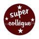 super collègue