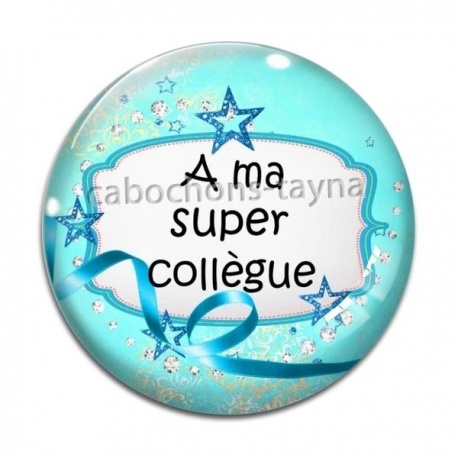 Cabochon Verre - a ma super collègue