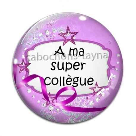 Cabochon Verre - a ma super collègue