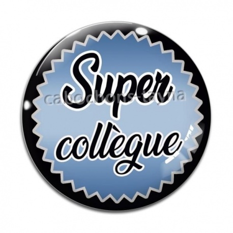 Cabochon Verre -  super collègue