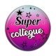 Cabochon Résine -  super collègue