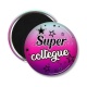 Magnet's -  super collègue