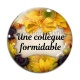 Cabochon Verre - une collègue formidable