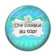 Cabochon Résine - une collègue au top