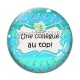 Cabochon Verre - une collègue au top