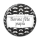 Cabochon Résine - bonne fête papa