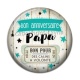 Cabochon Résine - bon anniversaire papa