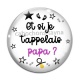 Cabochon Verre - et si je t'appelais papa