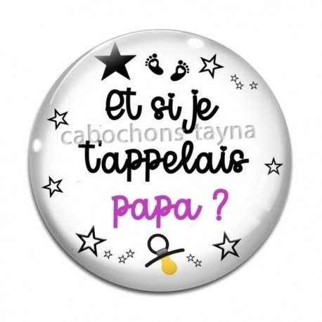 Cabochon Verre - et si je t'appelais papa