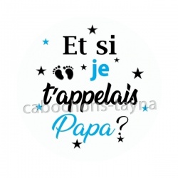 et si je t'appelais papa