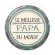 Cabochon Résine - meilleur papa