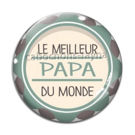 Cabochon Verre - meilleur papa