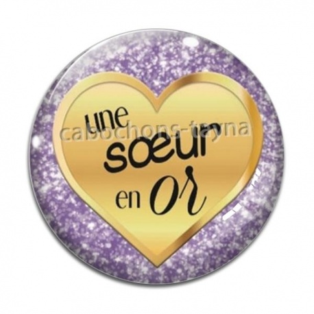 Cabochon Verre - une soeur en or