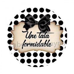 une tata formidable