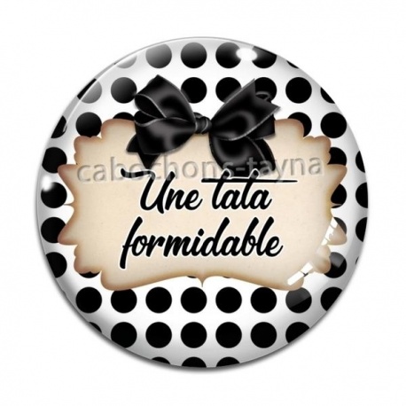 Cabochon Verre - une tata formidable