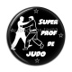 Cabochon Résine - super prof de judo
