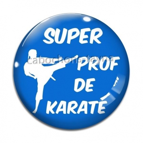 Cabochon Verre - super prof de karaté