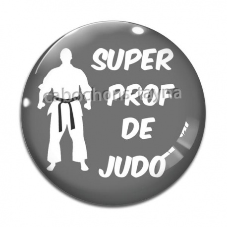 Cabochon Verre - super prof de judo