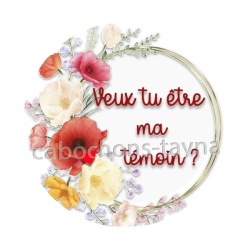 veux tu être ma témoin