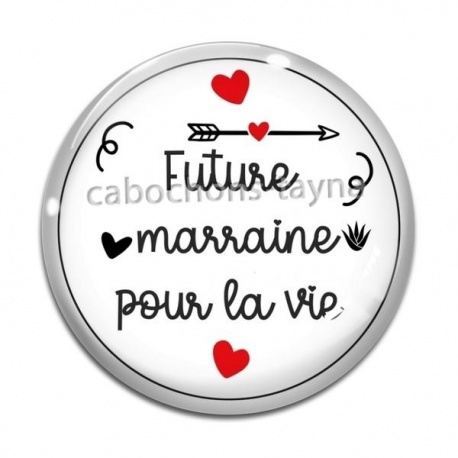 Cabochon Verre - future marraine pour la vie