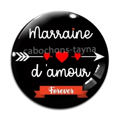 Cabochon Verre - marraine d'amour forever