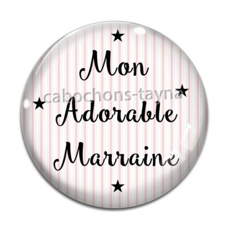 Cabochon Verre - mon adorable marraine
