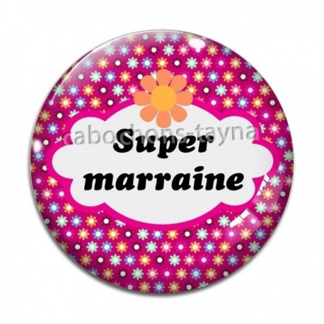 Cabochon Verre - super marraine