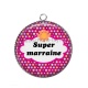 Pendentif Cabochon Argent - super marraine