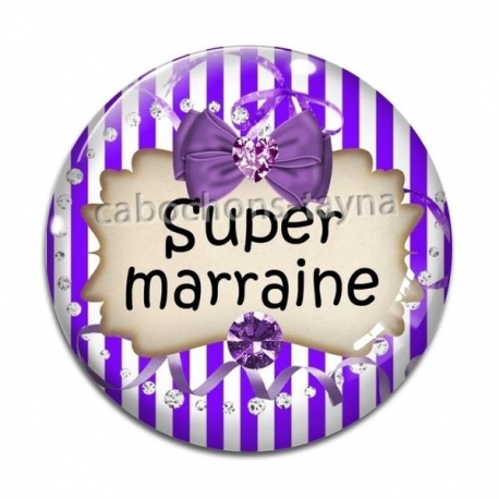 Cabochon Verre - super marraine