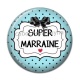 Cabochon Résine - super marraine