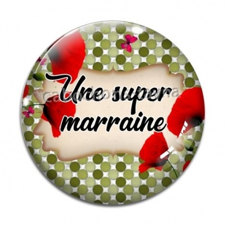 Cabochon Verre - super marraine