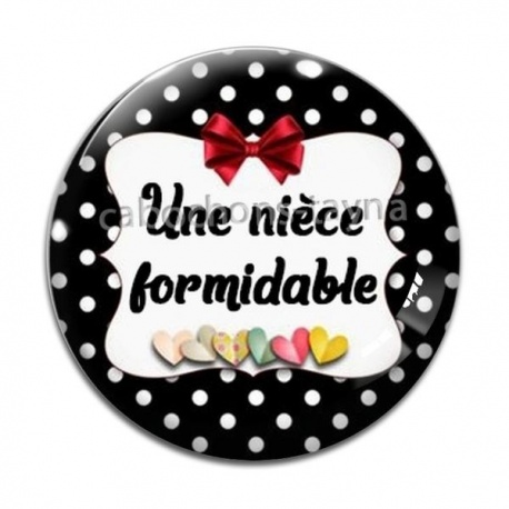 Cabochon Verre - une nièce formidable