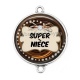 Connecteur Cabochon Argent - super nièce