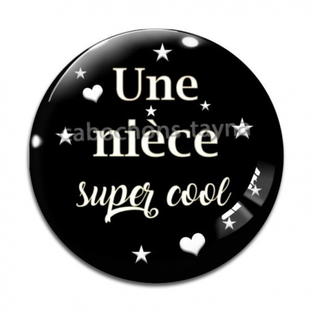 Cabochon Verre - une nièce super cool