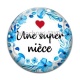 Cabochon Verre - super nièce