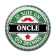 Cabochon Résine - je suis un oncle qui déchire