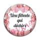 Cabochon Verre - une filleule qui déchire