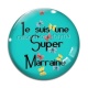 Cabochon Verre - je suis une super marraine