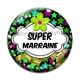 Cabochon Verre - super marraine