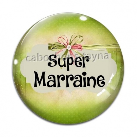 Cabochon Verre - super marraine