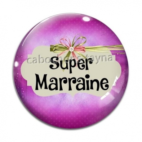 Cabochon Verre - super marraine